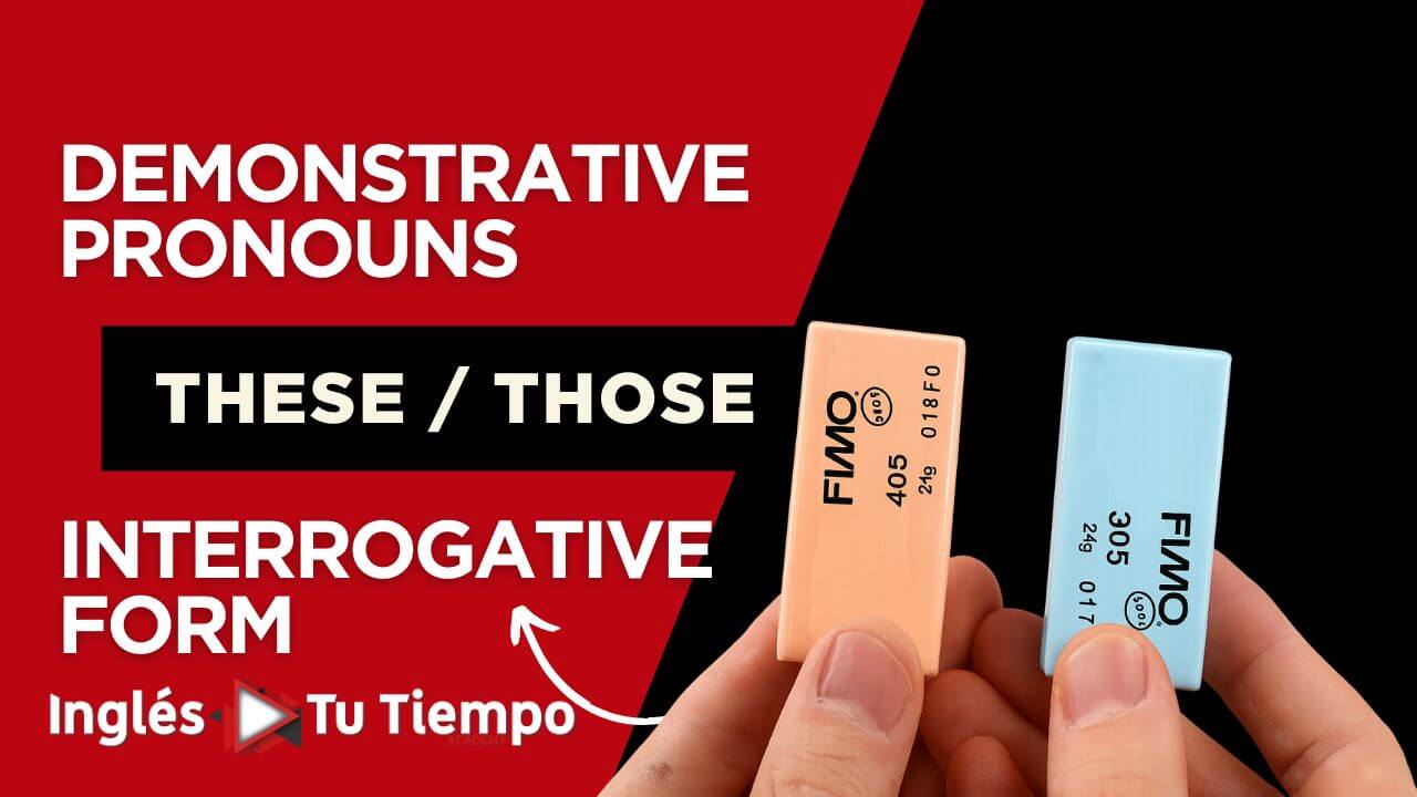 Demonstrative Pronouns (Plural) &ndash; Interrogative Form